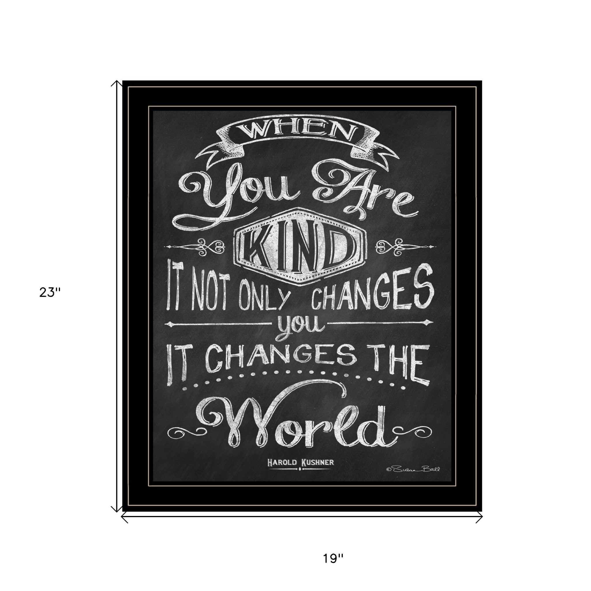 When You Are Kind Black Framed Print Wall Art