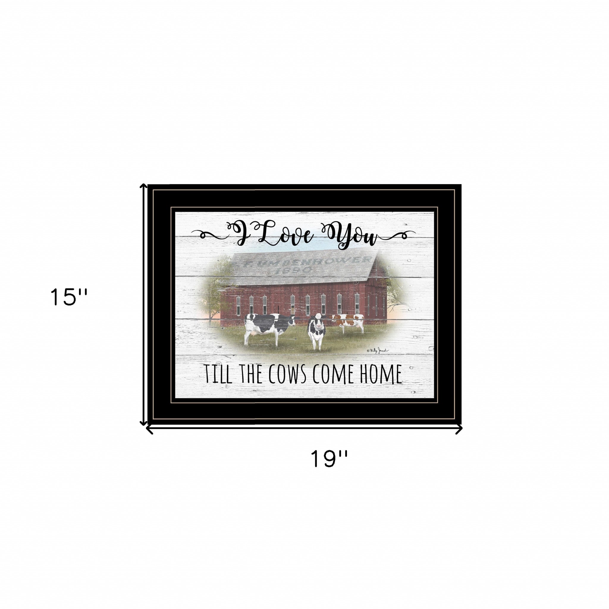 I Love You till the Cows Come Home 2 Black Framed Print Wall Art