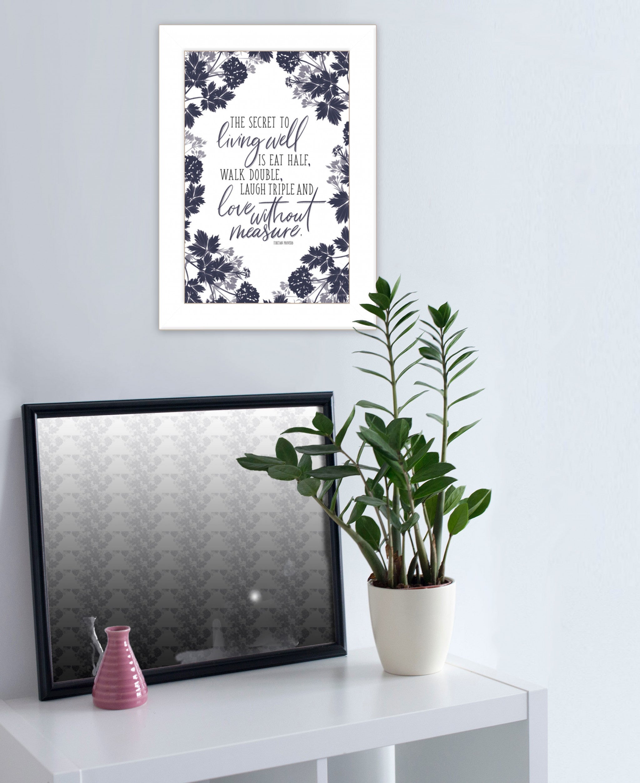 The Secret to Living Well 1 White Framed Print Wall Art