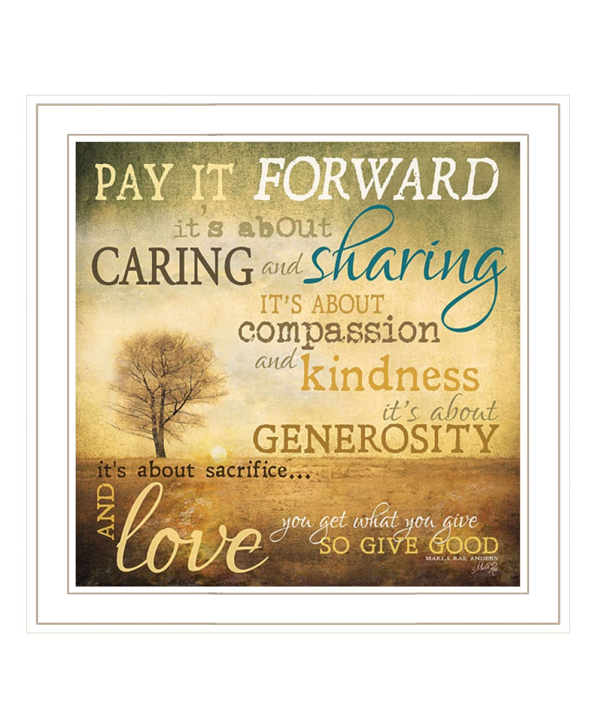 Meaning Of Pay It Forward 1 White Framed Print Wall Art