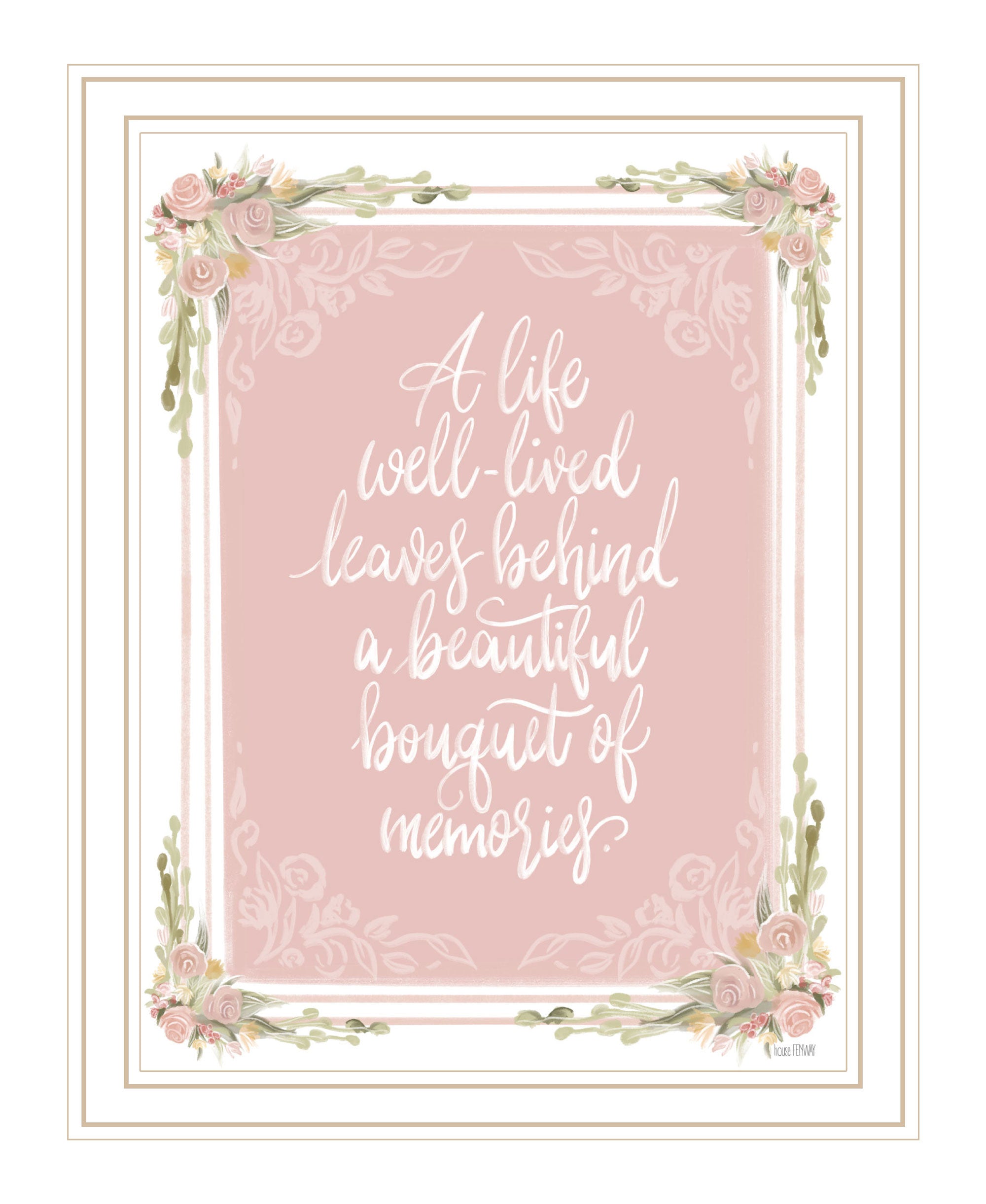 A Life Well Lived White Framed Print Wall Art