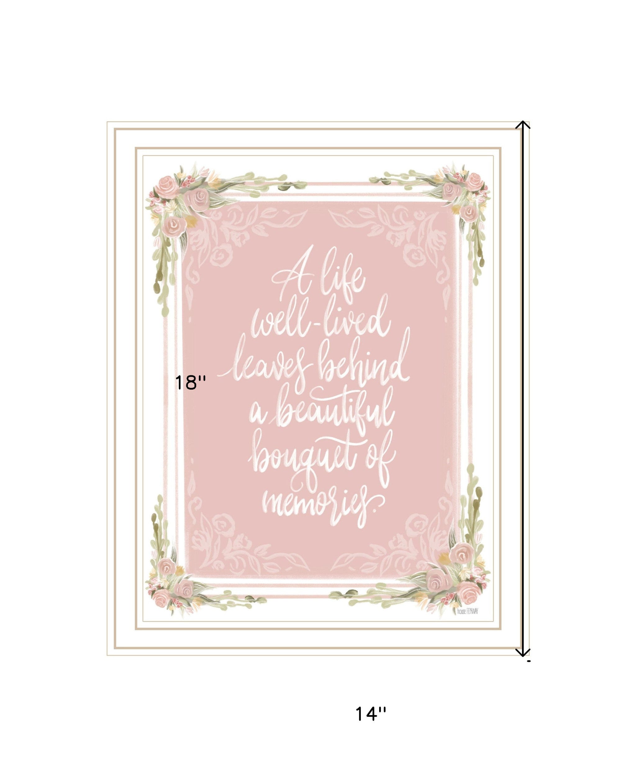 A Life Well Lived White Framed Print Wall Art